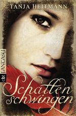 Schattenschwingen Cover des Buches Schattenschwingen (ISBN: 9783570307878)