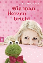 Wie man Herzen bricht Cover des Buches Wie man Herzen bricht (ISBN: 9783570308271)