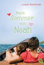 Mein Sommer mit Noah Cover des Buches Mein Sommer mit Noah (ISBN: 9783570308530)
