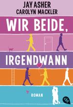 Wir beide, irgendwann Cover des Buches Wir beide, irgendwann (ISBN: 9783570309384)