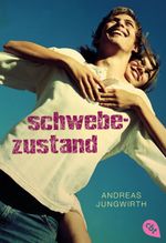 Schwebezustand Cover des Buches Schwebezustand (ISBN: 9783570310816)