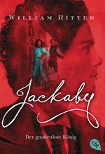 JACKABY - Der gnadenlose König Cover des Buches JACKABY - Der gnadenlose König (ISBN: 9783570312605)