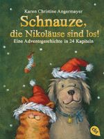 Schnauze, die Nikoläuse sind los Cover des Buches Schnauze, die Nikoläuse sind los (ISBN: 9783570313862)