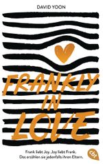 Frankly in Love Cover des Buches Frankly in Love (ISBN: 9783570314531)