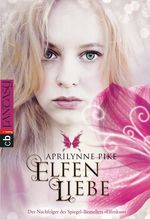 Elfenliebe Cover des Buches Elfenliebe (ISBN: 9783570401651)