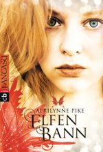 Elfenbann Cover des Buches Elfenbann (ISBN: 9783570402061)