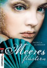 Meeresflüstern Cover des Buches Meeresflüstern (ISBN: 9783570402214)