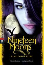 Nineteen Moons Cover des Buches Nineteen Moons (ISBN: 9783570403112)