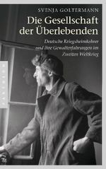 Die Gesellschaft der Überlebenden Cover des Buches Die Gesellschaft der Überlebenden (ISBN: 9783570551523)