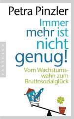 Immer mehr ist nicht genug! Cover des Buches Immer mehr ist nicht genug! (ISBN: 9783570551639)