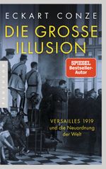 Die große Illusion Cover des Buches Die große Illusion (ISBN: 9783570554234)