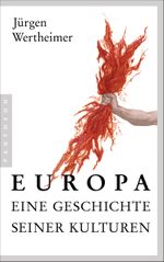 Europa - eine Geschichte seiner Kulturen Cover des Buches Europa - eine Geschichte seiner Kulturen (ISBN: 9783570554678)