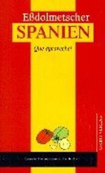 Eßdolmetscher Spanien, Sonderausgabe Cover des Buches Eßdolmetscher Spanien, Sonderausgabe (ISBN: 9783572010943)