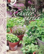 Mein Kräutergarten Cover des Buches Mein Kräutergarten (ISBN: 9783572080274)