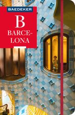 Baedeker Reiseführer Barcelona Cover des Buches Baedeker Reiseführer Barcelona (ISBN: 9783575001573)