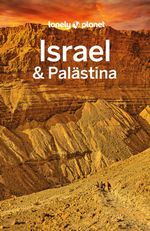 LONELY PLANET Reiseführer Israel & Palästina Cover des Buches LONELY PLANET Reiseführer Israel & Palästina (ISBN: 9783575010643)