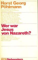 Wer war Jesus von Nazareth (5599 512). Cover des Buches Wer war Jesus von Nazareth (5599 512). (ISBN: 9783579038094)