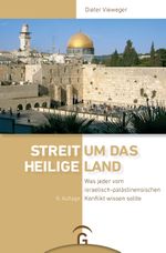 Streit um das Heilige Land Cover des Buches Streit um das Heilige Land (ISBN: 9783579067575)