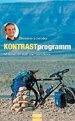 Kontrastprogramm: Mittendrin statt nur berichten Cover des Buches Kontrastprogramm: Mittendrin statt nur berichten (ISBN: 9783579067599)