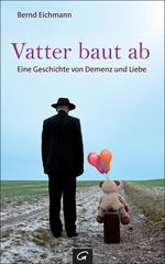 Vatter baut ab Cover des Buches Vatter baut ab (ISBN: 9783579070605)