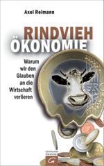 Rindvieh-Ökonomie Cover des Buches Rindvieh-Ökonomie (ISBN: 9783579070612)