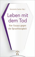 Leben mit dem Tod Cover des Buches Leben mit dem Tod (ISBN: 9783579074795)