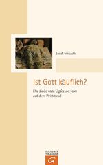 Ist Gott käuflich? Cover des Buches Ist Gott käuflich? (ISBN: 9783579081236)