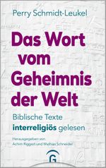 Das Wort vom Geheimnis der Welt Cover des Buches Das Wort vom Geheimnis der Welt (ISBN: 9783579083018)