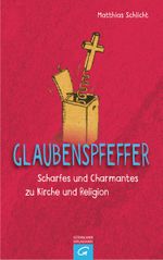 Glaubenspfeffer Cover des Buches Glaubenspfeffer (ISBN: 9783579086354)