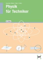 Physik für Techniker Cover des Buches Physik für Techniker (ISBN: 9783582011268)