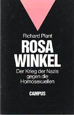 Rosa Winkel: Der Krieg der Nazis gegen die Homosexuellen Cover des Buches Rosa Winkel: Der Krieg der Nazis gegen die Homosexuellen (ISBN: 9783593344201)