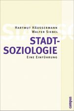 Stadtsoziologie Cover des Buches Stadtsoziologie (ISBN: 9783593374970)