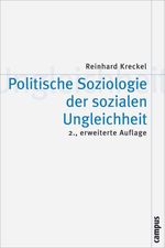 Politische Soziologie der sozialen Ungleichheit Cover des Buches Politische Soziologie der sozialen Ungleichheit (ISBN: 9783593375984)