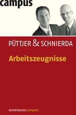 Arbeitszeugnisse Cover des Buches Arbeitszeugnisse (ISBN: 9783593378145)