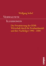 Verwaltete Illusionen Cover des Buches Verwaltete Illusionen (ISBN: 9783593379791)