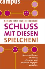 Schluss mit diesen Spielchen! Cover des Buches Schluss mit diesen Spielchen! (ISBN: 9783593382456)