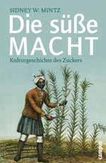 Die süße Macht Cover des Buches Die süße Macht (ISBN: 9783593383255)
