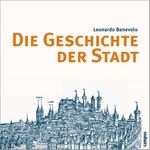 Die Geschichte der Stadt Cover des Buches Die Geschichte der Stadt (ISBN: 9783593384924)
