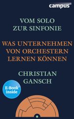 Vom Solo zur Sinfonie Cover des Buches Vom Solo zur Sinfonie (ISBN: 9783593501185)