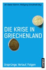 Die Krise in Griechenland Cover des Buches Die Krise in Griechenland (ISBN: 9783593503080)