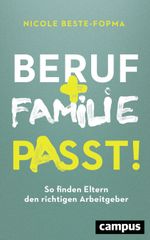 Beruf und Familie - Passt! Cover des Buches Beruf und Familie - Passt! (ISBN: 9783593508313)