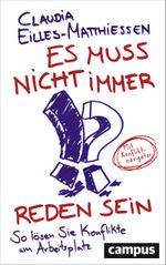 Es muss nicht immer reden sein Cover des Buches Es muss nicht immer reden sein (ISBN: 9783593509228)