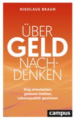 Über Geld nachdenken Cover des Buches Über Geld nachdenken (ISBN: 9783593514055)