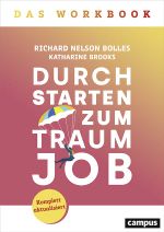 Durchstarten zum Traumjob - Das Workbook Cover des Buches Durchstarten zum Traumjob - Das Workbook (ISBN: 9783593514147)