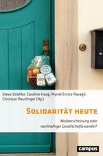 Solidarität heute: Modeerscheinung oder nachhaltiger Gesellschaftswandel? Cover des Buches Solidarität heute: Modeerscheinung oder nachhaltiger Gesellschaftswandel? (ISBN: 9783593515915)
