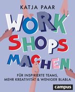 Workshops machen Cover des Buches Workshops machen (ISBN: 9783593517711)
