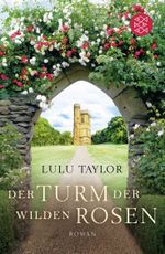 Der Turm der wilden Rosen Cover des Buches Der Turm der wilden Rosen (ISBN: 9783596031313)