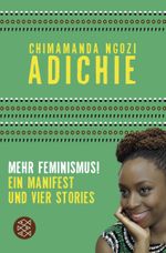 Mehr Feminismus! Cover des Buches Mehr Feminismus! (ISBN: 9783596036769)