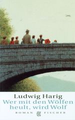 Wer mit den Wölfen heult, wird Wolf Cover des Buches Wer mit den Wölfen heult, wird Wolf (ISBN: 9783596139231)