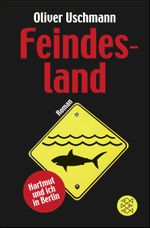 Feindesland Cover des Buches Feindesland (ISBN: 9783596176489)